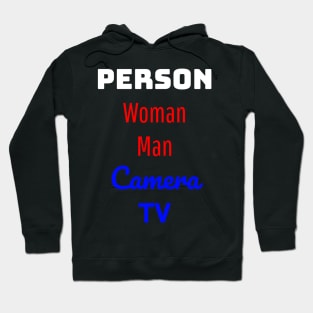 Person woman man camera tv Hoodie